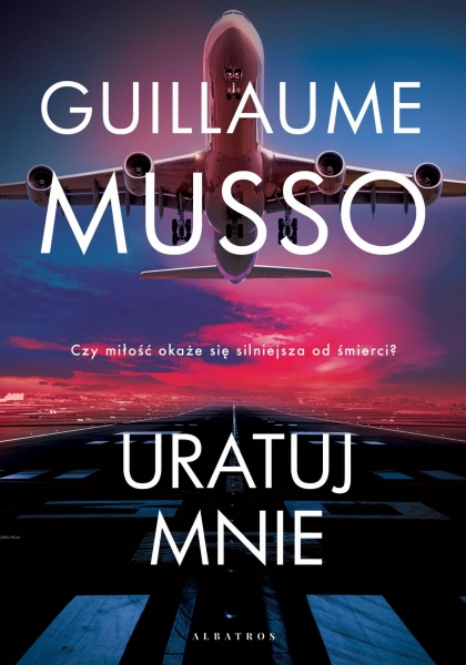 URATUJ MNIE 2020 GUILLAUME MUSSO