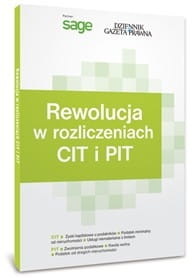 REWOLUCJA W ROZLICZENIACH CIT I PIT 