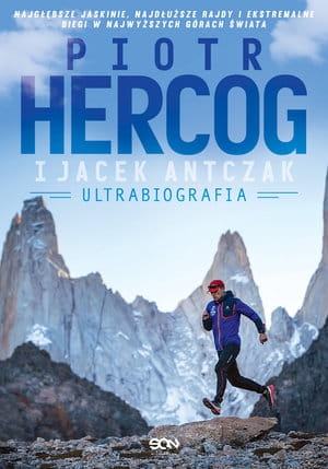 PIOTR HERCOG ULTRABIOGRAFIA J ANTCZAK P HERCOG 512 STR