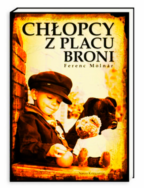 CHŁOPCY Z PLACU BRONI FERENC MOLNAR LEKTURY PEŁNE 