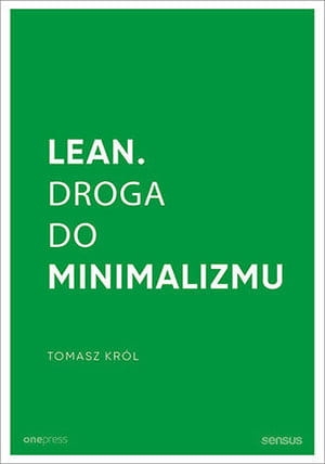 LEAN DROGA DO MINIMALIZMU T KRÓL