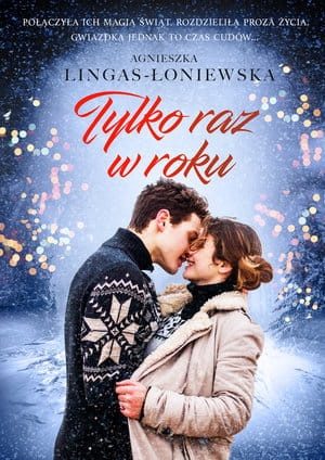 TYLKA RAZ W ROKU A LINGAS-ŁONIEWSKA 232 STR