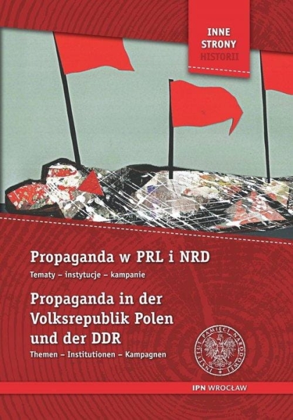 PROPAGANDA W PRL I NRD KLEMENTOWSKI MATKOWSKA