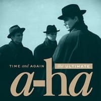 A-HA CD TIME AND AGAIN THE ULTIMATE A-HA  