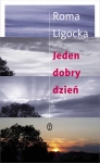 JEDEN DOBRY DZIEŃ R LIGOCKA 208 STR