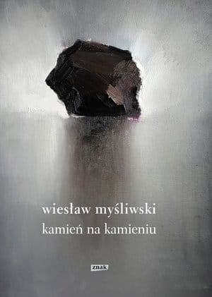 KAMIEŃ NA KAMIENIU W MYŚLIWSKI 