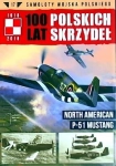 100 LAT POLSKICH SKRZYDEŁ P-51 MUSTANG TOM 17  