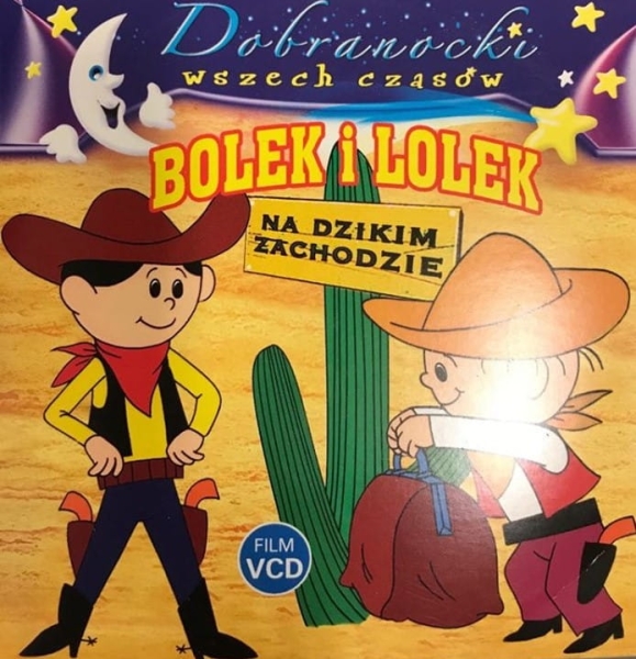 BOLEK I LOLEK NA DZIKIM ZACHODZIE VCD 