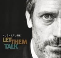 HUGH LAURIE CD LET THEM TALK