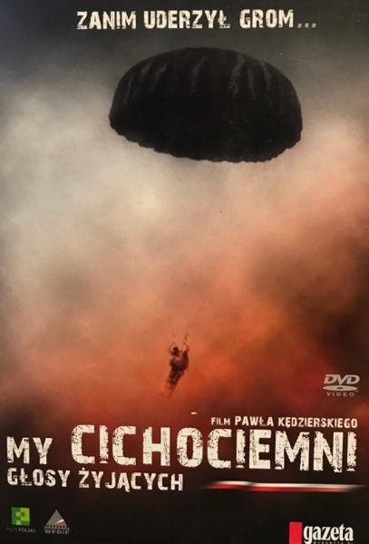 MY CICHOCIEMNI GŁOSY ŻYJĄCYCH KĘDZIERSKI DVD 