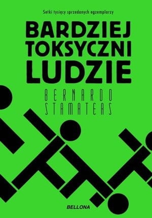 BARDZIEJ TOKSYCZNI LUDZIE B STAMATEAS 280 STR