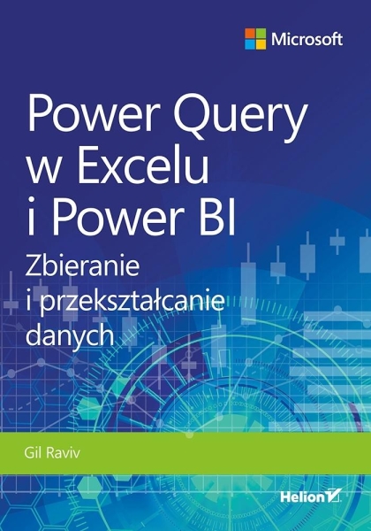 POWER QUERY W EXCELU I POWER BI GIL RAVIV