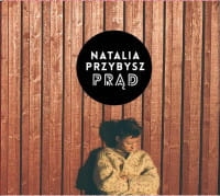 NATALIA PRZYBYSZ CD PRĄD