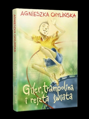 GILER TRAMPOLINA I RESZTA ŚWIATA A CHYLIŃSKA 136 STR