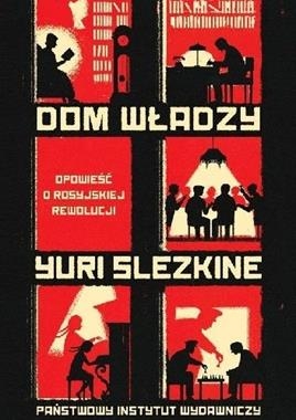 PAKIET DOM WŁADZY SAGA O ROSYJSKIEJ REWOLUCJI Y SLEZKINE 1100 STR