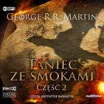 CD MP3 TANIEC ZE SMOKAMI CZĘŚĆ 2 PIEŚŃ LODU I OGNIA TOM 5 G R R MARTIN