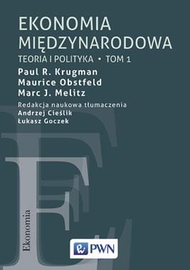 EKONOMIA MIĘDZYNARODOWA TEORIA I POLITYKA TOM 1