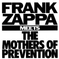 FRANK ZAPPA MEETS THE MOTHERS OF PREVENTION CD