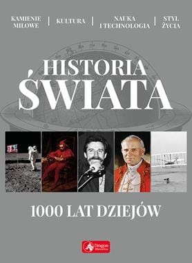 HISTORIA ŚWIATA 1000 LAT DZIEJÓW 592 STR