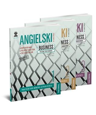 PAKIET ANGIELSKI W TŁUMACZENIACH BUSINESS POZIOM PODSTAWOWY POZIOM ŚREDNIOZAAWANSOWANY POZIOM ZAAWANSOWANY WYD 2 M FILAK F RADEJ