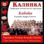 KALINKA NAJWIĘKSZE PRZEBOJE ROSYJSKIE CD CHÓR ALEKSANDROWA