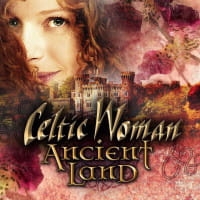 CELTIC WOMAN CD ANCIENT LAND