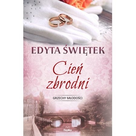 CIEŃ ZBRODNI EDYTA ŚWIĘTEK 
