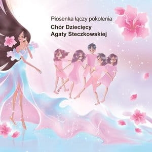 PIOSENKA ŁĄCZY POKOLENIA CHÓR DZIECIĘCY A STECZKOWSKIEJ