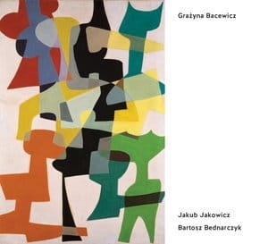 GRAŻYNA BACEWICZ SONATY NA SKRZYPCE I FORTEPIAN J JAKOWICZ B BEDNARCZYK