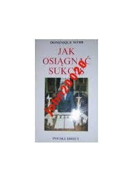 Jak osiągnąć sukces Dominique Webb