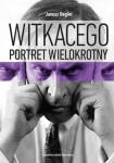 WITKACEGO PORTRET WIELOKROTNY SZKICE I MATERIAŁY J DEGLER