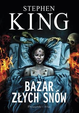 BAZAR ZŁYCH SNÓW S KING 672 STR