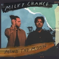 MILKY CHANCE CD MIND THE MOON