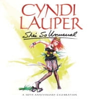 CYNDI LAUPER CD SHE'S SO UNUSUAL A 30TH ANNIVERSARY CELEBRATION