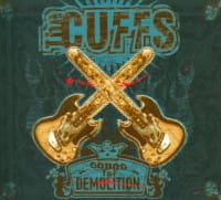 THE CUFFS CD SONGS FOR DEMOLITION
