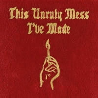 MACKLEMORE & RYAN LEWIS CD THIS UNRULY MESS I'VE MADE