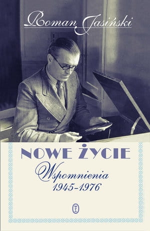 NOWE ŻYCIE WSPOMNIENIA 1945-1976 R JASIŃSKI 816 STR