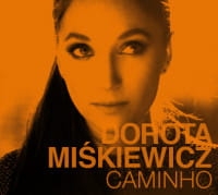 CAMINHO CD DOROTA MIŚKIEWICZ