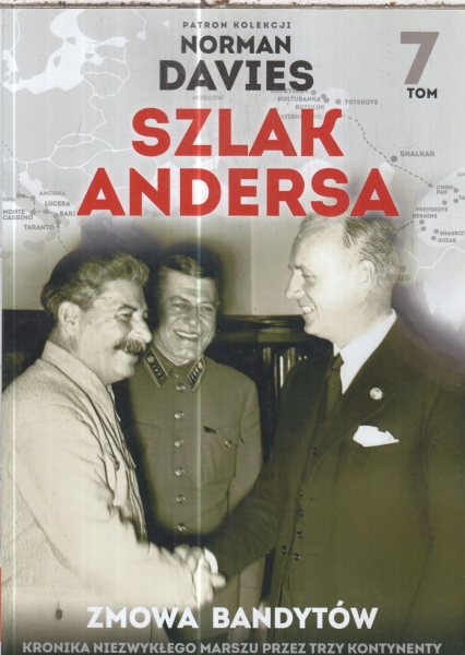 SZLAK ANDERSA 7  NORMAN DAVIES.ZMOWA BANDYTÓW