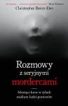 ROZMOWY Z SERYJNYMI MORDERCAMI C BERRY-DEE 352 STR