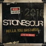 STONE SOUR CD HELLO YOU BASTARDS LIVE IN RENO