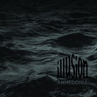 ANHEDONIA CD ILLUSION