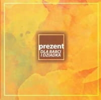 PREZENT DLA BABCI I DZIADKA CD