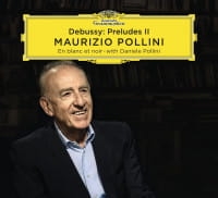 DEBUSSY PRELUDES II CD MAURIZIO POLLINI