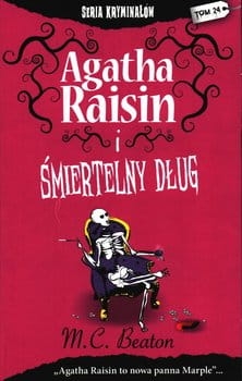 AGATHA RAISIN I ŚMIERTELNY DŁUG MC BEATON TOM 24