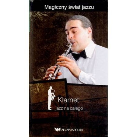 MAGICZNY ŚWIAT JAZZU KLARNET JAZZ NA CAŁEGO CD 