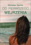 OD PIERWSZEGO WEJRZENIA NICHOLAS SPARKS
