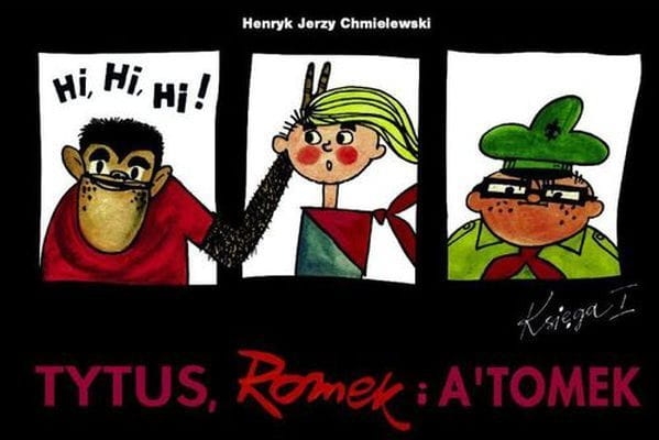 TYTUS ROMEK I ATOMEK CHMIELEWSKI TOM 1