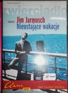 NIEUSTAJĄCE WAKACJE JIM JARMUSCH ZWIERCIADŁO DVD