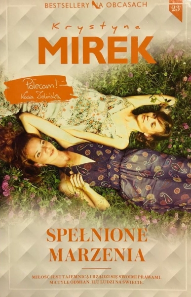 SPEŁNIONE MARZENIA KRYSTYNA MIREK 